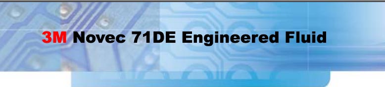 3MҺHFE-7100,FC-40,FC-3283,FC-770,PF-5060HFE-7200EGC-1700FC-77HFE-71IPA,HFE-72DEȲƷõĻѧԣԵܣȴԺͶصĵͱ㷺ϴȴ졢ԷĶҪ󣬿뵼弰ҵ